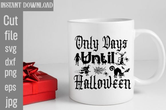 Download Only Days Until Halloween - Halloween Collection