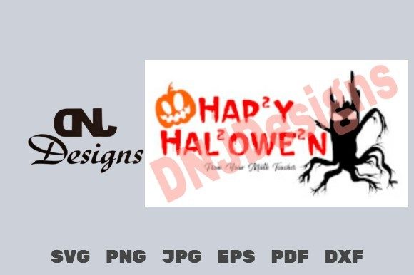 Download Math Teacher Happy Halloween Cut File Pk - Halloween Collection